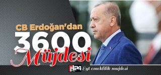 Erdoğan 3600 Şimdiden Hayırlı Olsun