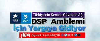DSP Parti Amblemi İçin Yargıya Gidiyor 