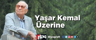 Yaşar Kemal Üzerine 