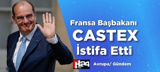 Fransa Başbakanı  Castex İstifa Etti