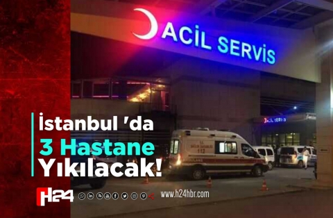 İstanbul’da 3 hastaneye daha tahliye kararı